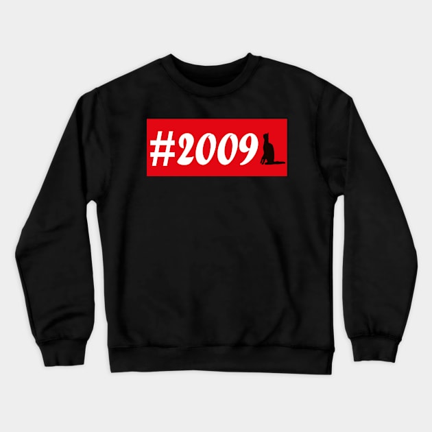 Born in 2009 gift t-shirt design Crewneck Sweatshirt by ARTA-ARTS-DESIGNS